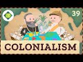 Exploring the Impacts of Colonialism Throughout History