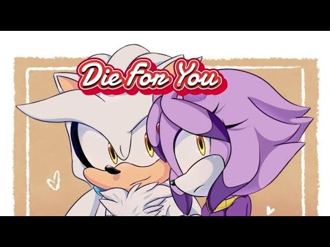 Sonic Couples- SMV- Die For You- (Silvaze)