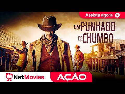 Um Punhado de Chumbo (2018) 💥 Filme de Ação Completo 💥 Dublado | NetMovies Ação
