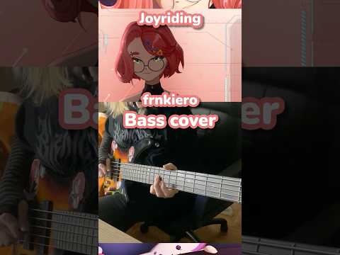 Joyriding (bass cover)