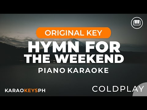 Hymn For The Weekend – Coldplay (Piano Karaoke)