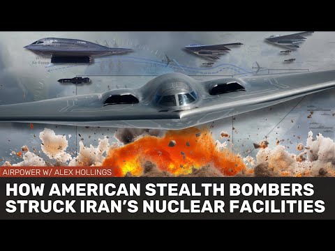 American stealth bombers strike Iran's nuclear facilities