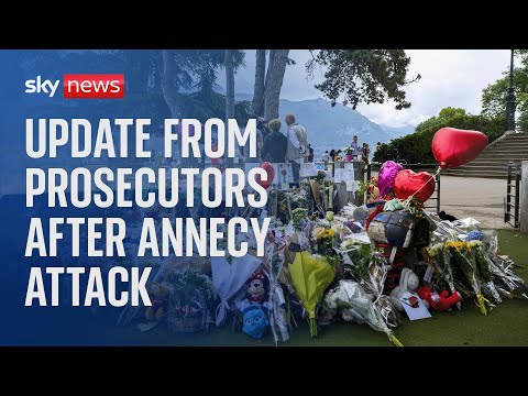 Annecy attack: Prosecutors give news conference
