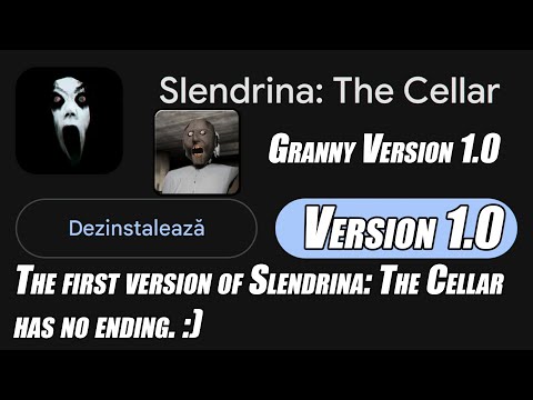 Granny first version + Slendrina: The Cellar first version
