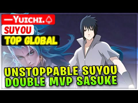 Unstoppable Suyou, Double MVP Sasuke [ Top Global Suyou ] —Yᴜɪᴄʜɪ.♤ - Mobile Legends Emblem & Build