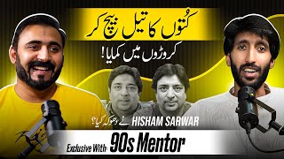 My Best Product is DOG OIL , Amazing Podcast with @90sMentor Bilal ahmed