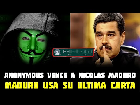 ANONYMOUS FILTRÓ AUDIOS SECRETOS DEL RÉGIMEN Y MADURO CONFIESA QUE PERDIÓ EN REDES | Informa2