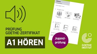 Goethe-Zertifikat A1: Fit in Deutsch 1 – Prüfungsteil Hören mit Lösungen | German A1 listening youth
