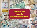 Exploring Currency and Culture in the Spanish-Speaking World
