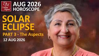 12th Aug 2026 - Solar Eclipse in Leo (Part3) - What Shapes The Emergence?