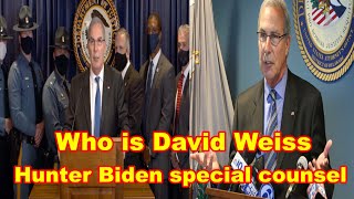 Who is David Weiss the newly appointed Hunter Biden special counsel