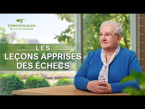 Témoignage chrétien en français « Les leçons apprises des échecs »