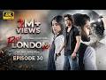 Raja London Ka Episode 30  8th Sep 2026  Samar Jafri  Zaviyar Ejaz  Ameema Saleem  Express Ent