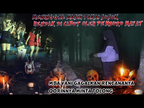 SUSUK POCONG PRAWAN - AGAR KESAKTIANNYA LEBIH DAHSYAT, DUKUN INI AMBIL SUSUK DARI MAYAT BIDUAN