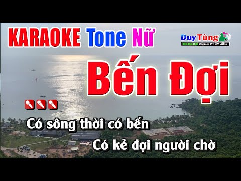 Bến Đợi || Karaoke – Tone Nữ || Nhạc Sống Duy Tùng
