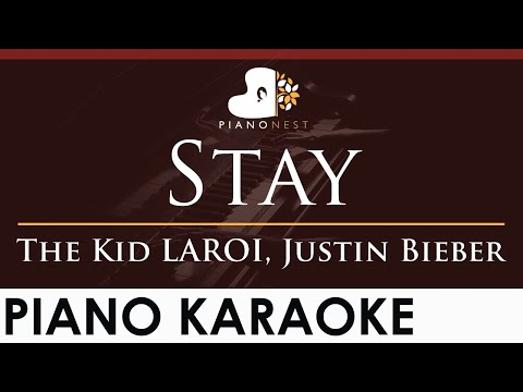 The Kid LAROI, Justin Bieber – Stay – HIGHER Key (Piano Karaoke Instrumental)