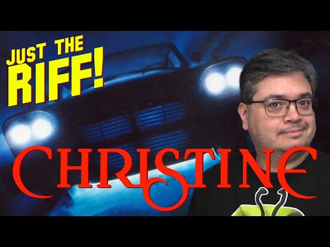 Christine | JUST THE RIFF