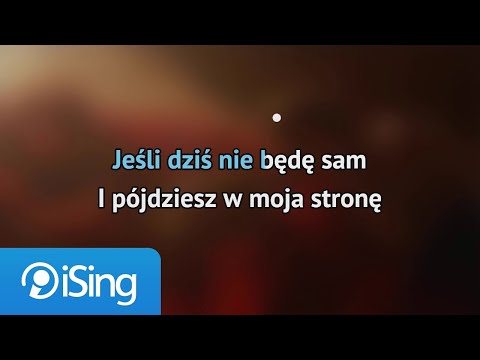 Dawid Kwiatkowski – Bez Ciebie (karaoke iSing)