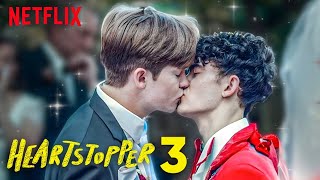 Heartstopper Season 3 | Trailer | Netflix, Kit Connor, Nick Nelson