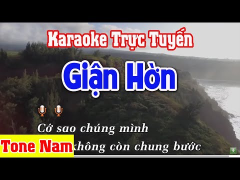 Giận Hờn Karaoke Beat Ngọc Sơn Tone Nam – Nhạc Sống Thanh Ngân