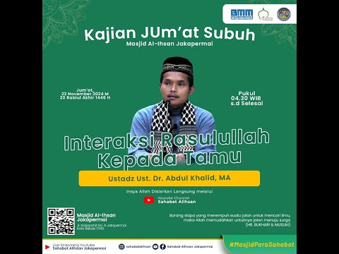 🔴 [LIVE] Kajian Subuh | Ustadz Dr. Abdul Khalid, MA | Interaksi Rasulullah Kepada Tamu