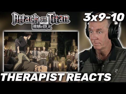 Therapist REACTS to Attack on Titan Season 3 Episodes 46-47