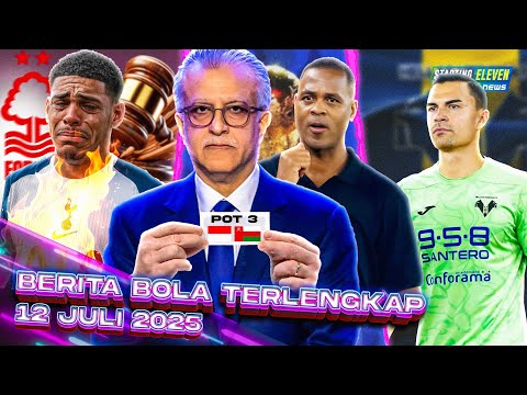 Drawing Ronde 4 RUGIKAN Indonesia? 😱 Forest TUNTUT Spurs Soal Transfer 🤯 Emil ke Verona?