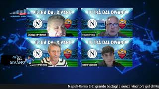 NAPOLI–ROMA LIVE | ULTRÀ DAL DIVANO: Post | Serie A
