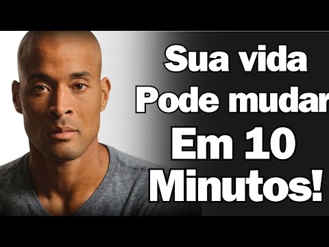 Os 10 Minutos Mais Reveladores da Sua Vida | | David Goggins MOTIVAÇÃO!