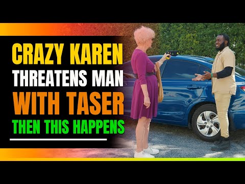 Crazy Karen Searches Man's Vehicle at Taser Point.