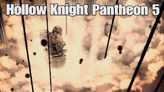 Hollow Knight Pantheon 5