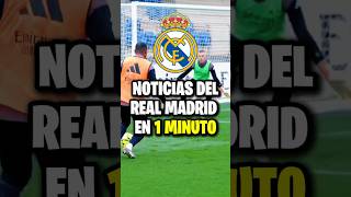 🔥 NOTICIAS del REAL MADRID en 1 MINUTO #futbol #realmadrid #mbappe #football #halamadrid
