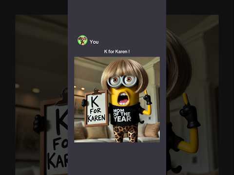 Karen Minion Adopted a Dummy Karen And Then....?๐ฑ #memes #minions