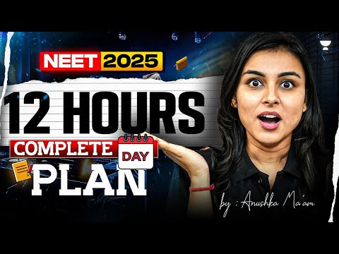 NEET 2025: Ultimate 12-Hour Study Routine to Score 700+ by Anushka Choudhary  #neet2025 #anushkamam