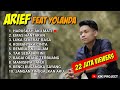 Download Lagu YOLANDA FEAT ARIEF FULL ALBUM 2023 - HARUSKAH AKU MATI Mp3