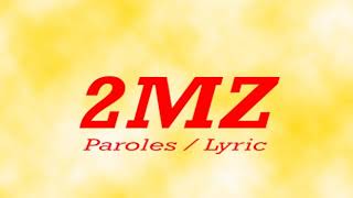 2MZ Maécha tsimpaka cahier en lyrics