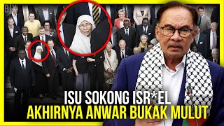 PANAS!! ISU SOKONG ISR*EL, AKHIRNYA ANWAR BUKA MULUT