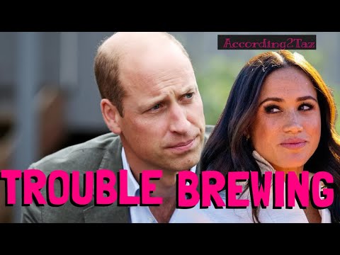 TROUBLE BREWING - At The Worst Possible Time For Meghan