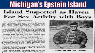 Michigan’s Epstein Island