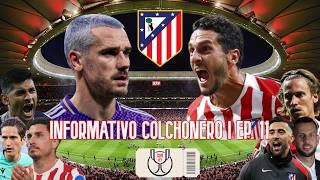 INFORMATIVO COLCHONERO 11 | GRIEZMANN a ORLANDO CITY, KOKE SEGUIRÁ, ¿CUTI?, RENOVACIÓN LLORENTE