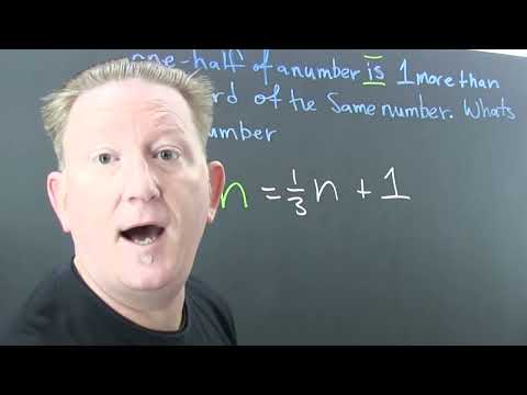 Linear Equation Word Problem with Fractions; Translate and Solve