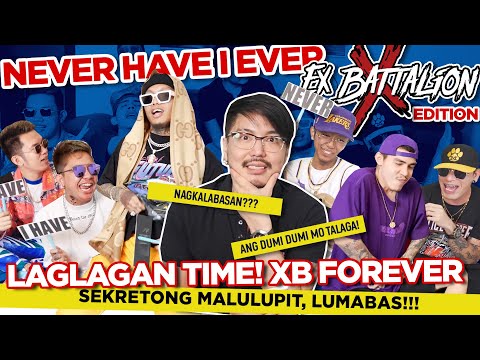 NEVER HAVE I EVER - EX BATALLION X WILBERT TOLENTINO 🤣🤣🤣🤣🤣