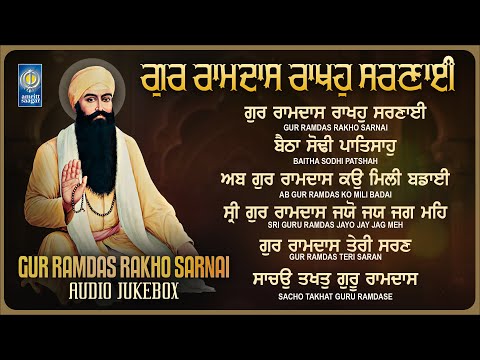 New Gurbani Shabad Kirtan Jukebox - Gur Ramdas Rakho Sarnai - Nonstop Shabad Kirtan - Gurbani Kirtan