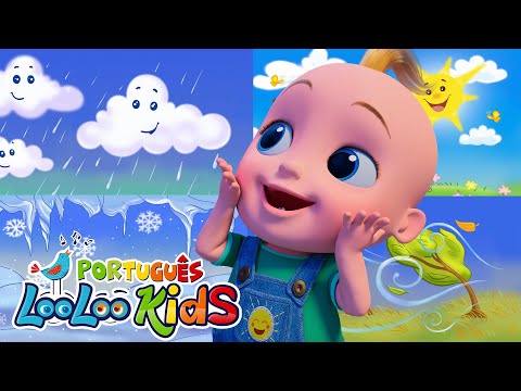 🌦️ Vamos Cantar Sobre o Clima! Música Infantil do Tempo e Mais Diversão - LooLoo Kids Português