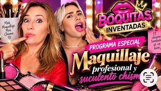 PROGRAMA ESPECIAL! TUTORIAL MAQUILLAJE Y CHISME SABROSO