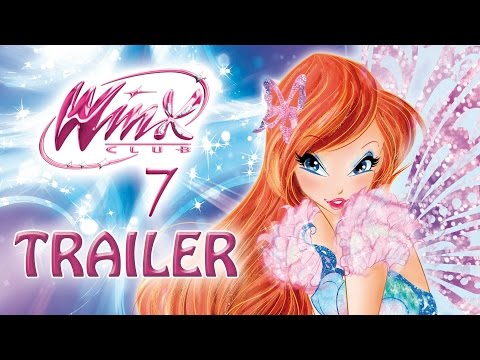 Winx Club - Season 7 - Official Trailer