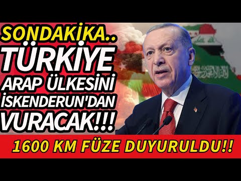 SONDAKİKA TÜRKİYE ARAP ÜLKESİNİ İSKENDERUN'DAN VURACAK!
