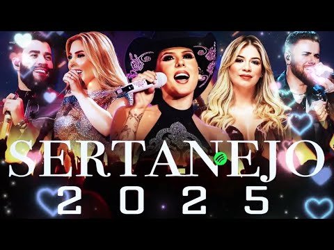 Melhores Sertanejos 2025 - Henrique e Juliano | Zé Neto e Cristiano | Simone Mendes | Ana Castela