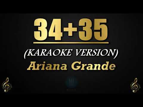 34+35 – Ariana Grande (Karaoke/Instrumental)