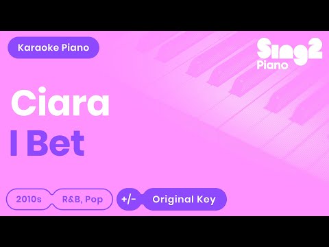 I Bet (Piano Karaoke demo) Ciara